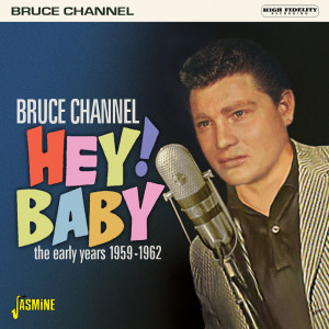 收听Bruce Channel的Hully Gully歌词歌曲