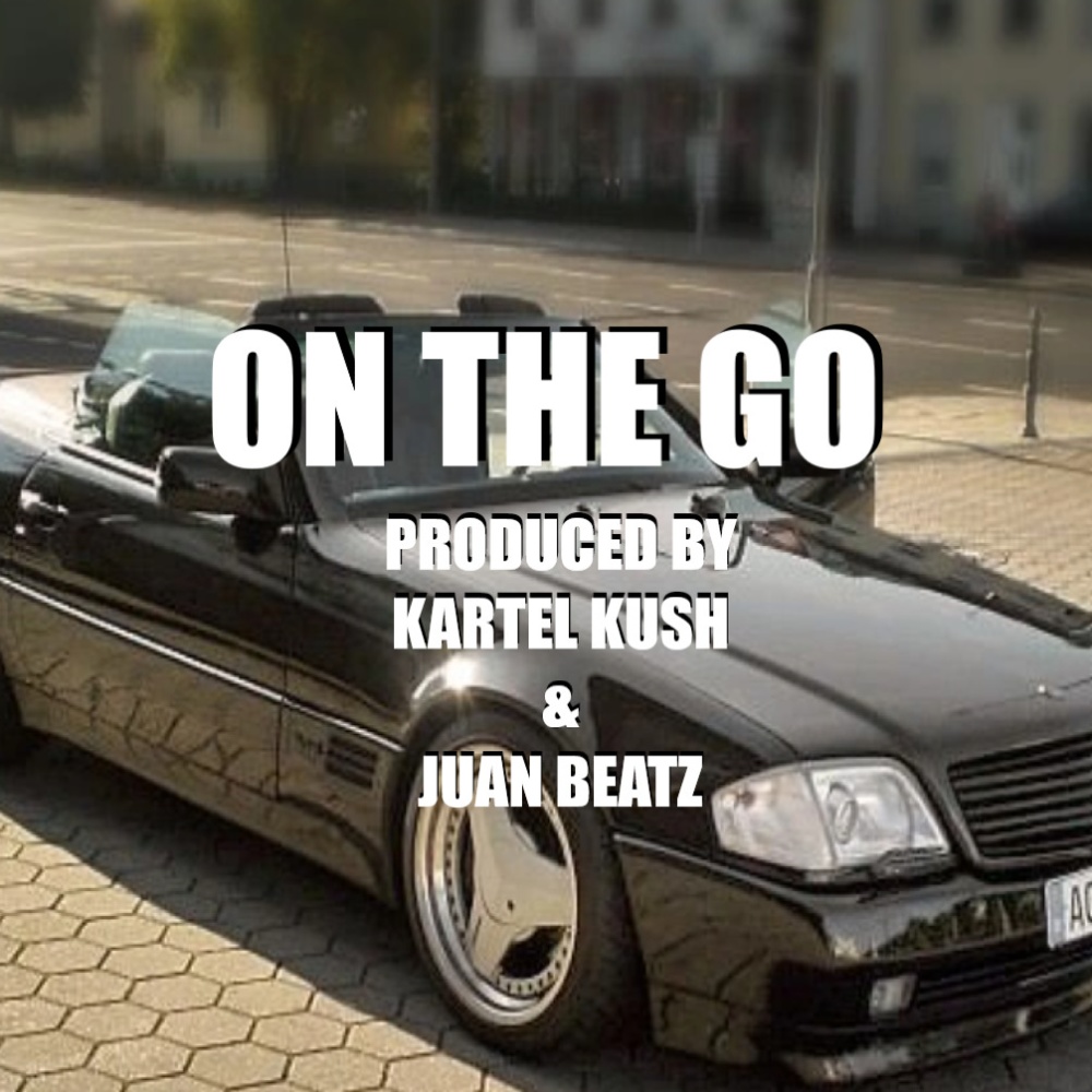 On The Go (feat. JuanBeatz)
