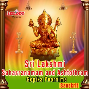 Sri Lakshmi Sahasranamam and Ashtothram