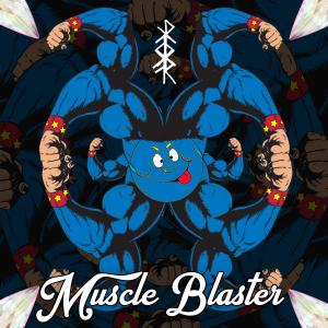ดาวน์โหลดและฟังเพลง Muscle Blaster พร้อมเนื้อเพลงจาก Wook Doctor