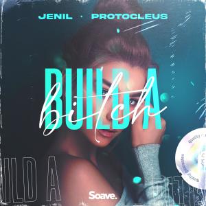 Jenil的專輯Build A Bitch