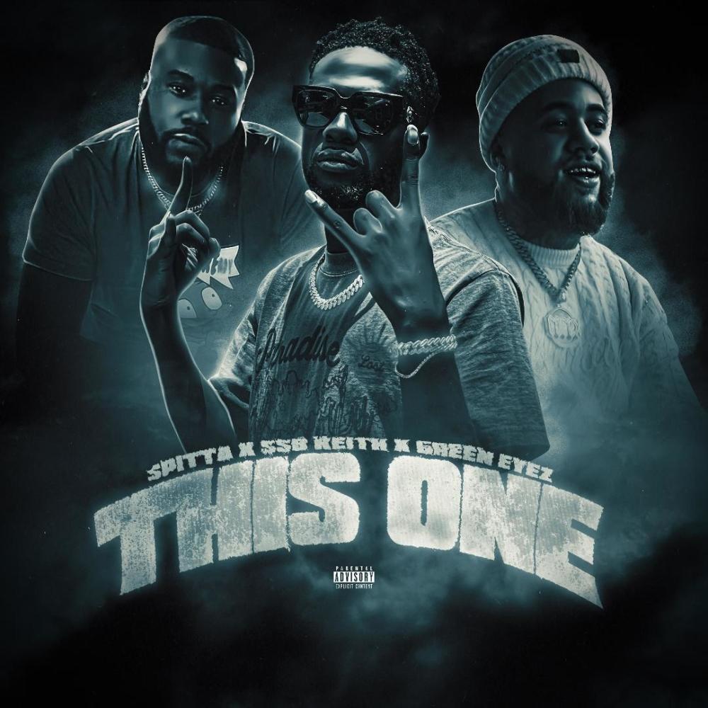 This One (feat. GreenEyez & Spitta) (Explicit)