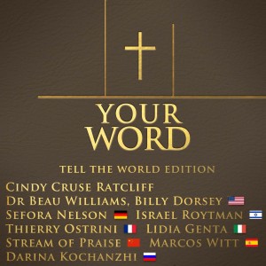 อัลบัม Your Word (Tell the World Edition) - Single ศิลปิน Cindy Cruse Ratcliff