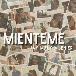 Album Miénteme from Jay Maly