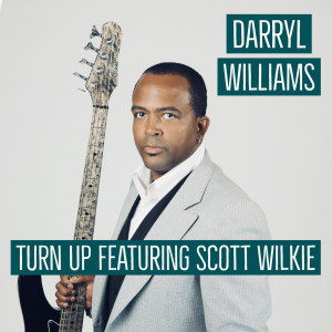 Album Turn Up oleh Darryl Williams