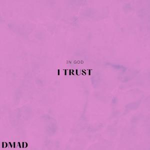 อัลบัม In God I Trust ศิลปิน Dmad