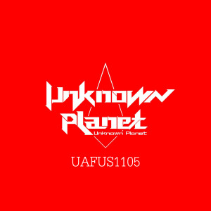 Listen to UAFUS1105 song with lyrics from Unknown Planet