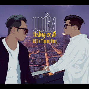 Album Quên Thằng Ex Đi (Explicit) from 