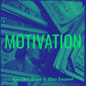 Album Motivation (Explicit) oleh Odd Thoma$