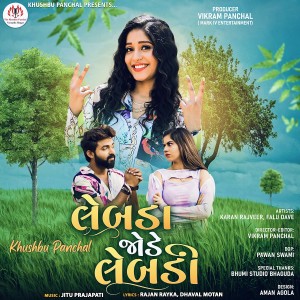 Dengarkan Lembda Jode Lembdi lagu dari Khushbu Panchal dengan lirik