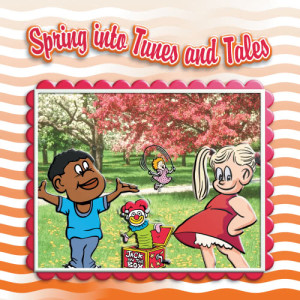 The Montreal Children's Workshop的專輯Spring Into Tunes And Tales