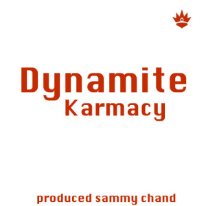 อัลบัม Dynamite ศิลปิน Sammy Chand