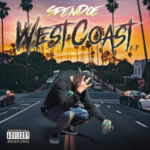 SpenDoe的專輯West Coast (Explicit)