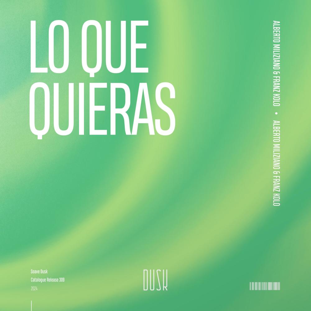 Lo Que Quieras (Extended Mix)