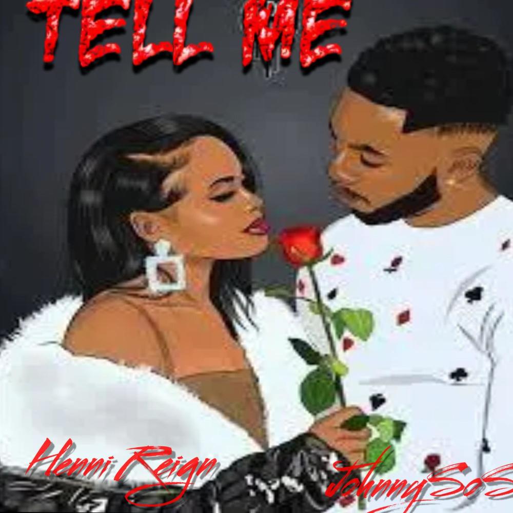 Tell Me (Explicit)