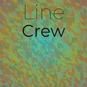 Album Line Crew oleh Various