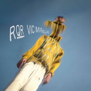 Vic Mirallas的專輯RQR