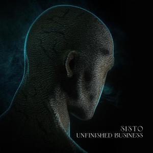 Album UNFINISHED BUSINESS from Sisto
