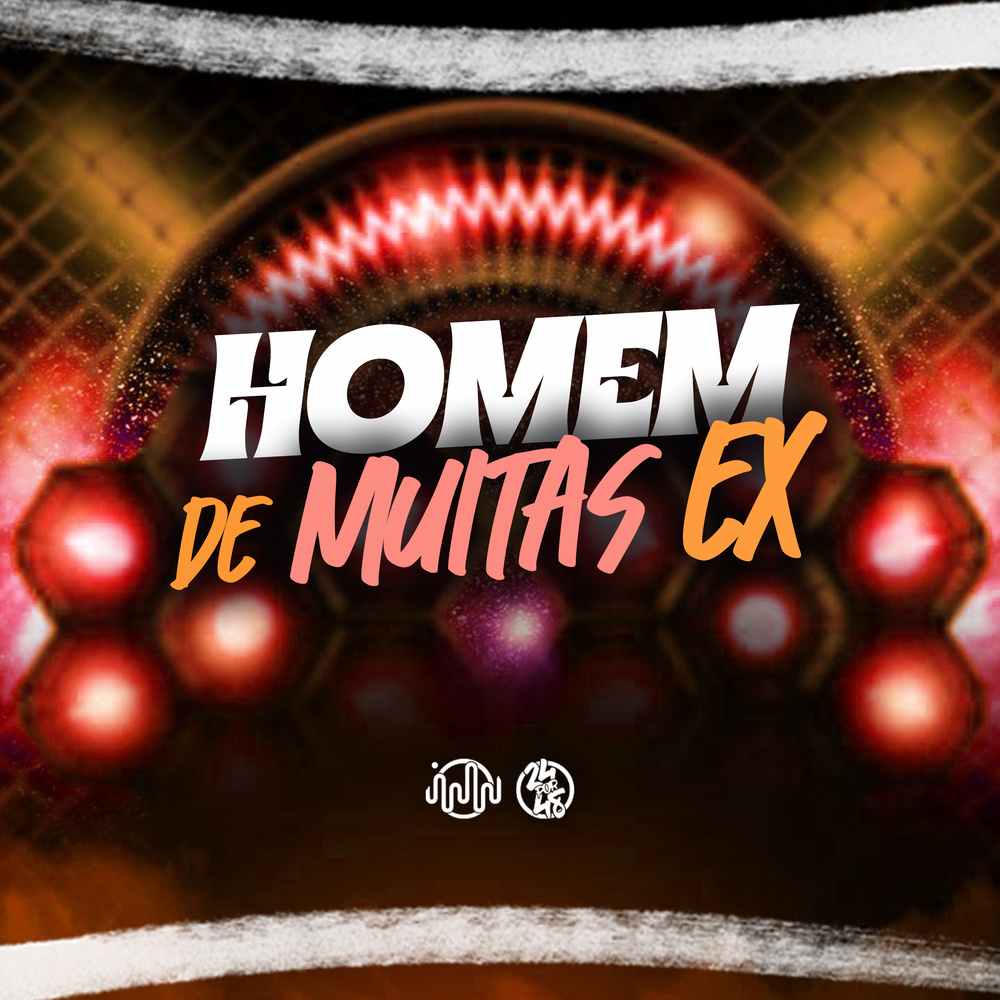 Homem De Muitas Ex (Explicit)