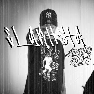 Apolo504的專輯El Artista (Explicit)