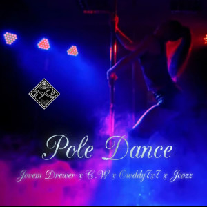 收聽cw 7x7的Pole Dance歌詞歌曲