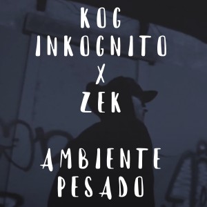 Ambiente Pesado (Explicit)