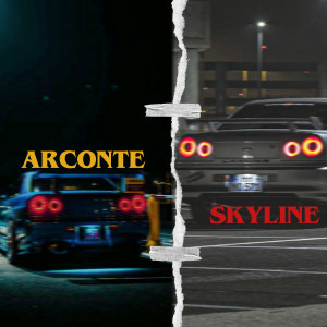 Arconte的专辑Skyline (Explicit)