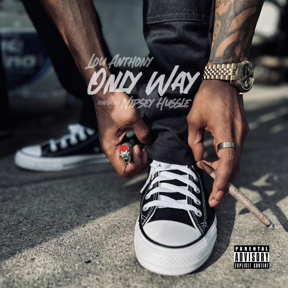 Only Way (feat. Nipsey Hussle) (Explicit)