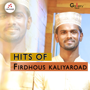 Album Hits of Firdhous Kaliyaroad from 