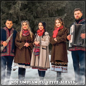 Album Noi Umblăm Cu Veste-Aleasă from 