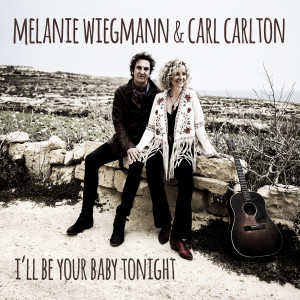 Melanie Wiegmann的專輯I'll Be Your Baby Tonight (Radio Edit)