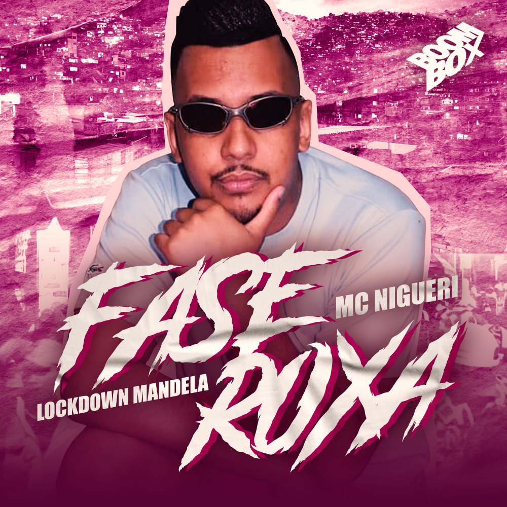 Fase Roxa (Lockdown Mandela)
