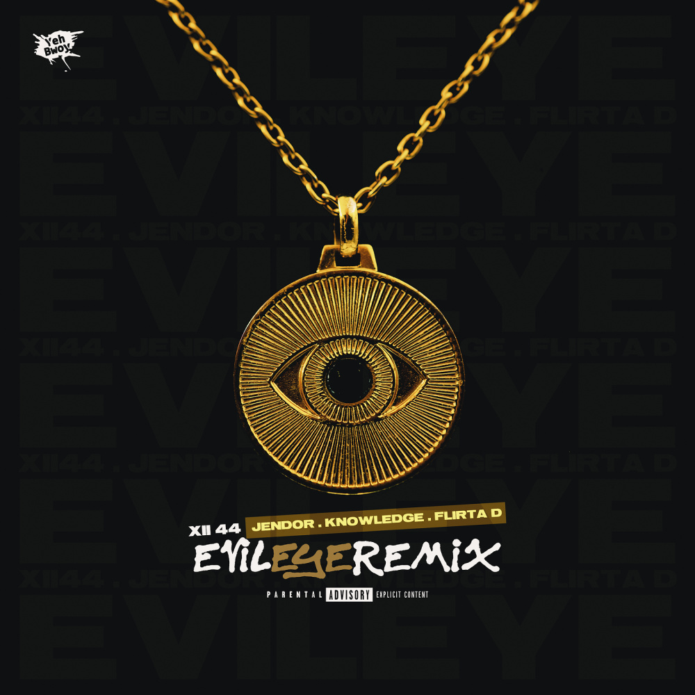Evil Eye (Remix|Explicit)