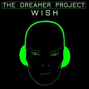 Album Wish from The Dreamer Project