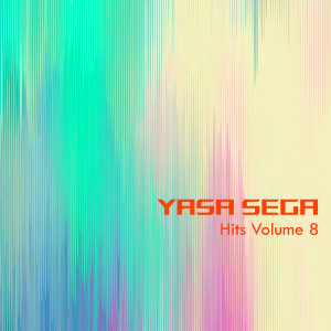 Yasa Sega的專輯Hits Volume 8