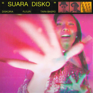 Diskoria的專輯Suara Disko