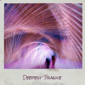 Various Artists的專輯Deepest Trance