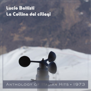 อัลบัม La Collina dei ciliegi ศิลปิน Lucio Battisti