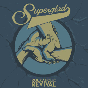 Rockaholic Revival dari Superglad