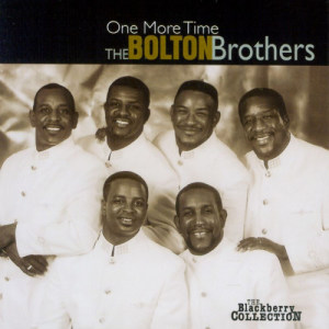 收聽The Bolton Brothers的One More Time歌詞歌曲
