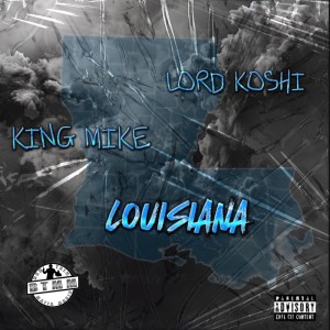 Dengarkan Louisiana (Explicit) lagu dari King Mike dengan lirik