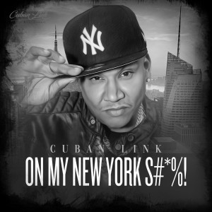 收聽Cuban Link的On My New York Shit (Explicit)歌詞歌曲