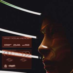 收聽Chronic Sound的Find Your Peace歌詞歌曲