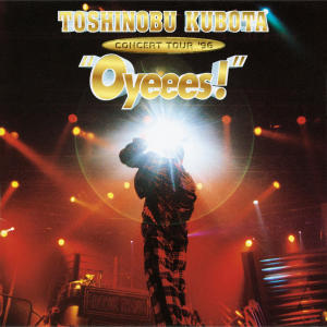 久保田利伸的專輯Missing (TOSHINOBU KUBOTA CONCERT TOUR '96 "Oyeees!")