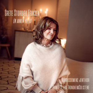 Grete Storbæk Eriksen的專輯En annen kveld