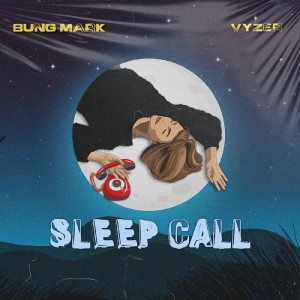 Album Sleep Call oleh Bung Mark