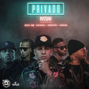 ดาวน์โหลดและฟังเพลง Privado (Radio Edit) พร้อมเนื้อเพลงจาก Rvssian