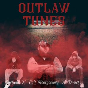 Outlaw Tunes (feat. Cartune & Direct) (Explicit) dari Colt Montgomery