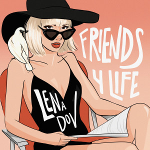 Album Friends 4 Life oleh Lena Dov
