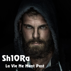 Dengarkan La Vie Ne Ment Past lagu dari Sh10Ra dengan lirik